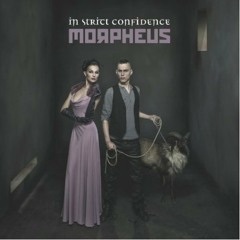 In Strict Confidence - Morpheus
