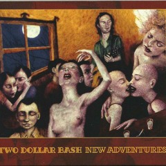 New Adventures - Two Dollar Bash