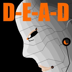 D-E-A-D