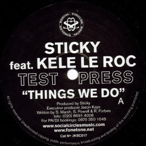 Sticky ft Kele Le Roc - Things we do