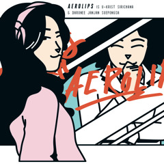 Aerolips - Make Believe