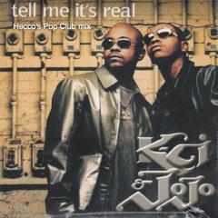 K-ci & Jojo : Tell Me It's Real : Hecco's  Pop Club Mix (1999 work)