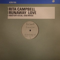 Rita Campbell - 'Runaway love' (Azuli)
