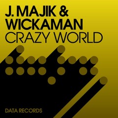 J.Majik & Wickaman feat Rita Campbell - 'Crazy World' (DATA records)