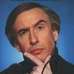 Alan Partridge is GAY!!!!!