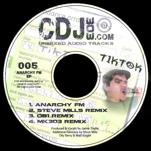 CDJ303 EP 005 - Tik Tok - Anarchy FM (Steve Mills Remix)
