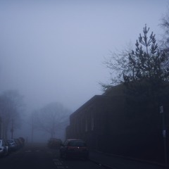 'When The Fog Rolls In'