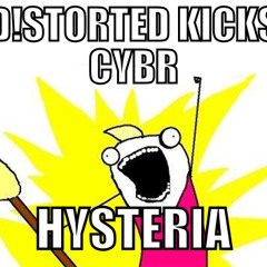 D!STORTED K!CKS & Cybr - Hysteria (Original Mix) [Produtchive Records]