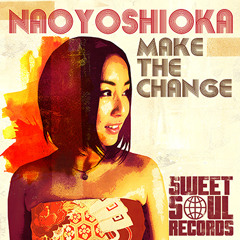 Nao Yoshioka - Make the Change