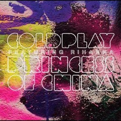 Coldplay - Princess of China feat. Rihanna (Kat Krazy Remix) EMI//Parlophone