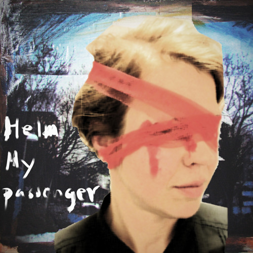 Helm - My Passenger - (Radio Version)