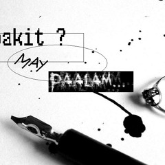 6 Part Invention - Bakit May Paalam (Phephen Simpleng Tripmix)