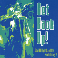 DAVID HILLYARD & THE ROCKSTEADY 7 - Sunny