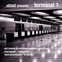 Christian Cambas & Ant Brooks - Watch Out (Original Mix) [Abzolut (Spinnin)]