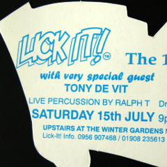Lick It LIVE - Tony De Vit debut - 15th July 1995 pt 1