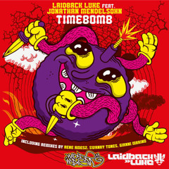 Laidback Luke feat. Jonathan Mendelsohn - Timebomb (Bootleg) FREE DOWNLOAD
