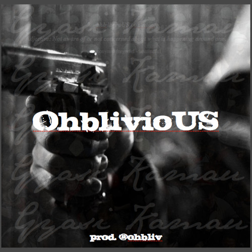 ohblivioUS  | prod. Ohbliv