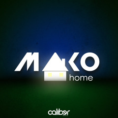 MakO - Home [FREE DOWNLOAD]