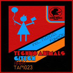 Techno Animals, Gitech – Baby (fakeOb Remix) CUT