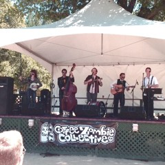Coffee Zombie Collective at the Redwood Mountain Faire. Sunday June 3rd.
