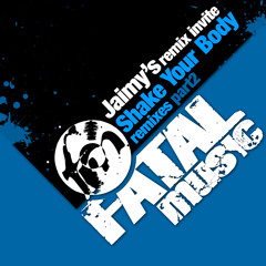 Jaimy - Shake Your Body (Juce and DJ Paulo Leite Remix)_SC edit