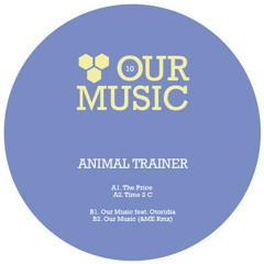 Animal Trainer feat. Otoridia - Our Music (&ME remix)