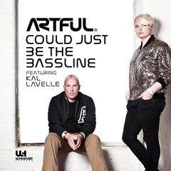 Artful ft. Kal Levelle - Could Just Be The Bassline (Mr. Blonde remix) [FREE DOWNLOAD]