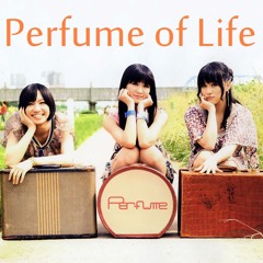 Perfume of Life - SoL REMIX