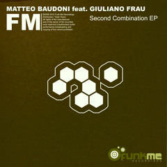 Matteo Baudoni Feat. Giuliano Frau - Second Combination (Matteo Baudoni rework) SC EDIT