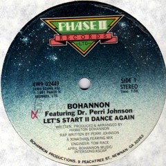 Bohannon & Dr.Perri Johnson ''Let's Start II Dance Again'' 12''