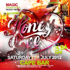 SEXY R&B - Honey Love - Sat 7th July @ Cape Bar (Moorgate)