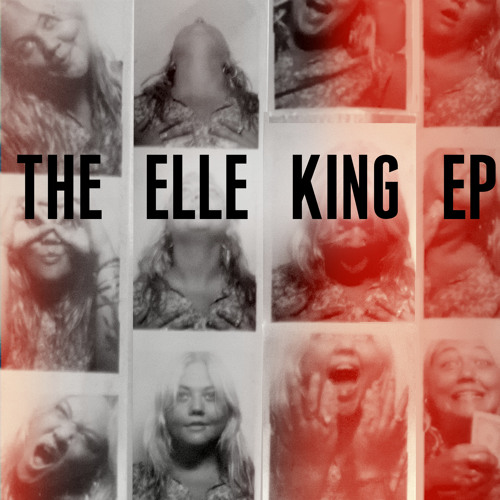 Stream ElleKingMusic Listen to ELLE KING EP playlist online for free