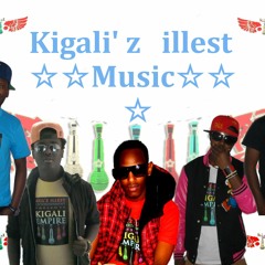 FOR MY TOWN by Kigali 'z illest Muzik