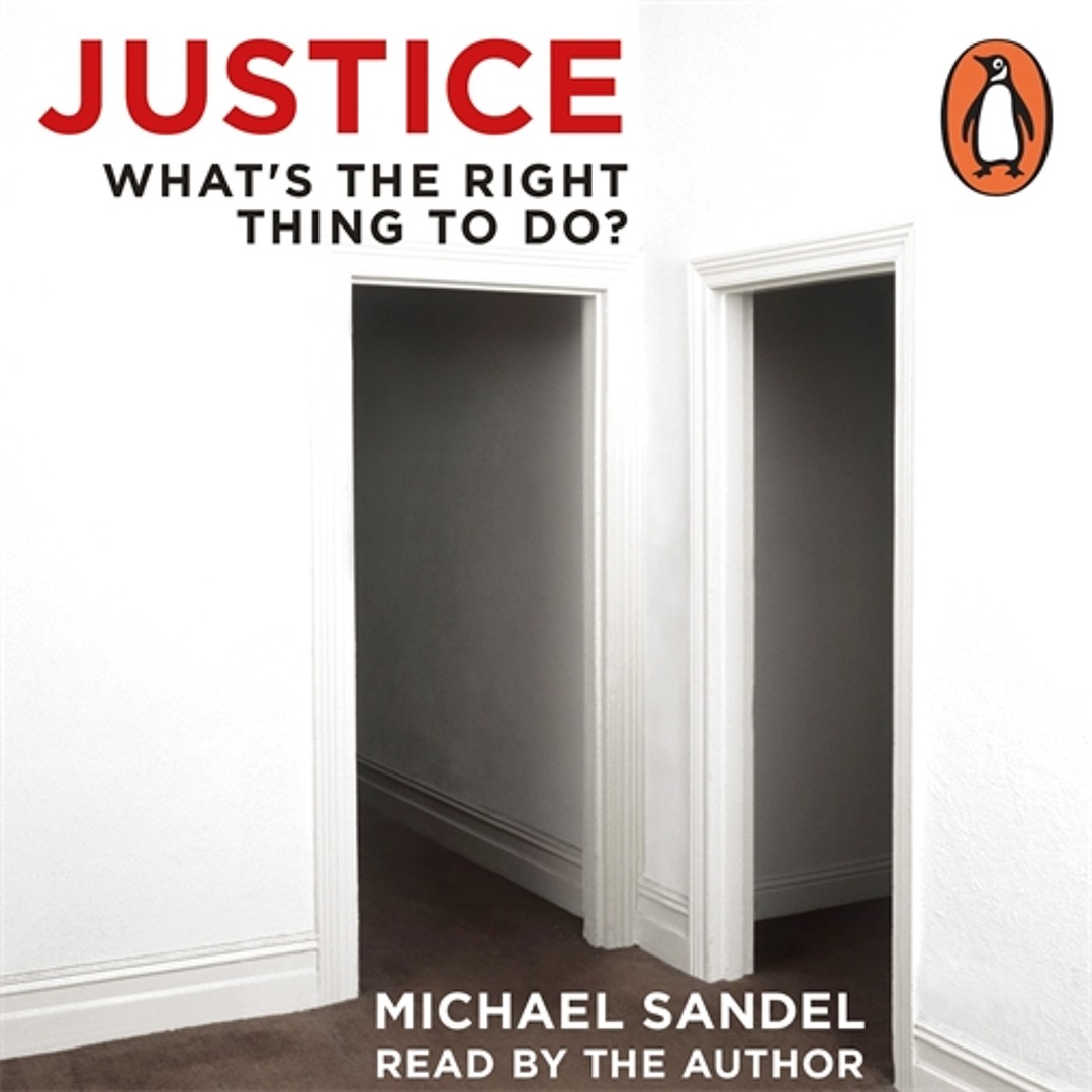 Stream Michael J. Sandel: Justice (Audiobook Extract) read