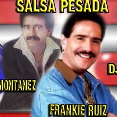 Frankie ruiz vs andy montanez dj bori