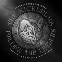 The Kickdrums - Thieves in the Choir (Ft. Casey Veggies)