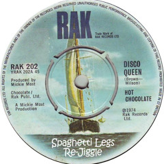 Hot Chocolate - Disco Queen (Spaghetti Legs Re-Jiggle)