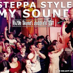 Steppa Style - My Sound