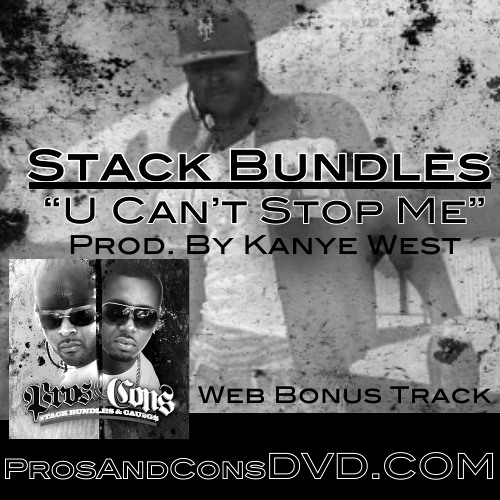 Stack Bundles - U Cant Stop Me