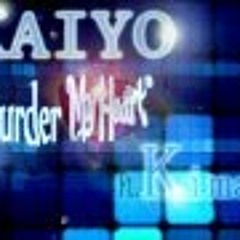 MurderMyHeart - By:Kaiyo
