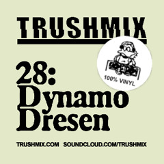 Trushmix 28: Dynamo Dresen