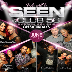 56 night club Muswell Hill Mix cd vol2 June 2012 mixed live by Sox P selected by the Running Man