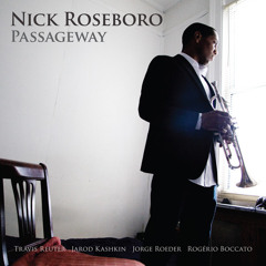 Nick Roseboro - Passageway I