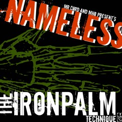 NAMELESS MHB  THE IRON PALM TECHNIQUE -PRESENTED BY MR.CORD