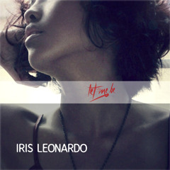 "Let Me Be" by Iris Leonardo