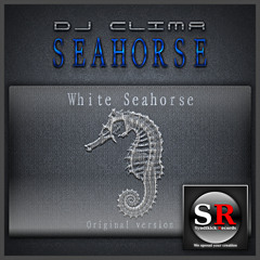 Dj Clima - White Seahorse [Original version]