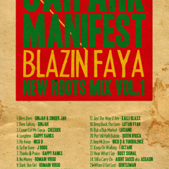 JAH ARK MANIFEST BLAZING FAYA. NEW ROOTS MIX. vol.1 (JUNE.2012)