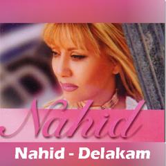 Nahid ft. Shahrahm Shabpareh - Delakam Delbarakam