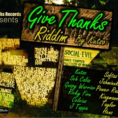 Give Thanks Riddim Produced by  Kutso  [[ FULL MIXTAPE ]]