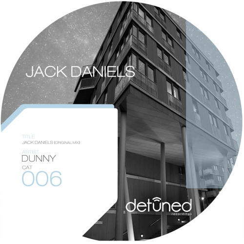 Dunny - Jack Daniels (Original Mix)[Detuned Recordings]